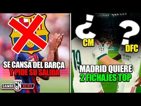 Miniatura de La Gambeta: Se cansa del Barça y pide su salida | Madrid quiere 2 fichajes top | Flick iría por este crack rival