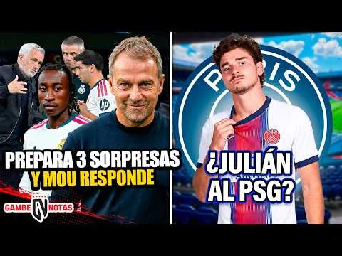 Miniatura de La Gambeta: Flick prepara 3 sorpresas al Madrid y Mou responde| ¿Julián al PSG?|80MD€ para que vuelva al Madrid