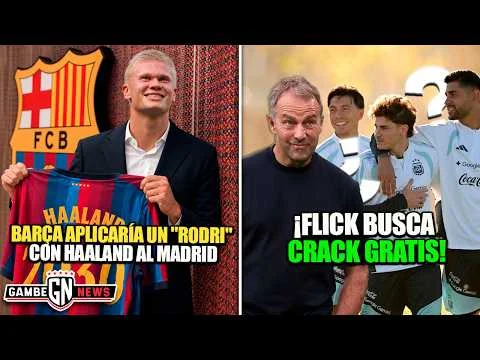 Miniatura de La Gambeta: Barça aplicaría un "Rodri" con Haaland al Madrid| Flick busca crack gratis| Oficial: CR7 sancionado