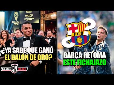 Miniatura de La Gambeta: ¿Mbappé ya sabe que ganó el Balón de Oro?| Barça retoma este fichajazo|Madrid daría el sí a venderlo