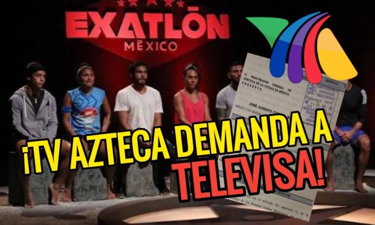 TV Azteca demanda a Televisa por hacer esto en contra de Exatlón